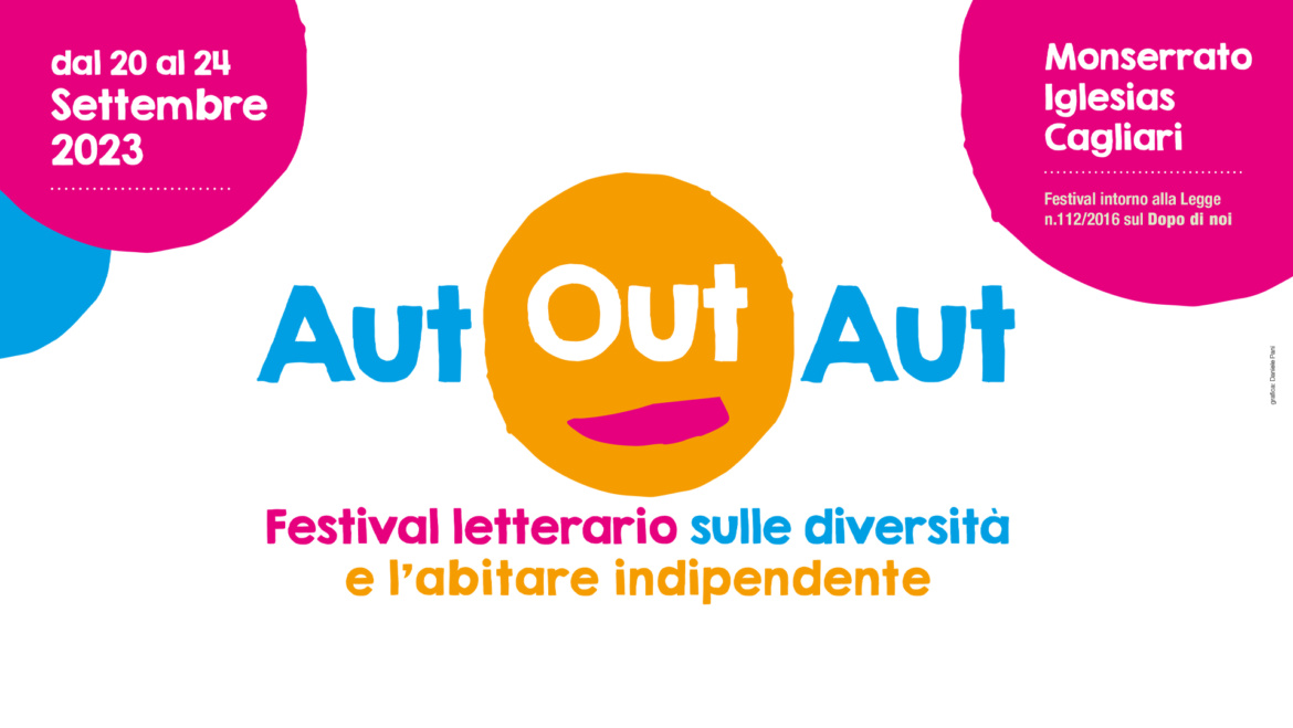 Progetto Aut-Out-Aut Festival