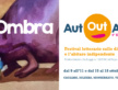 La IV edizione del Festival Aut-Out-Aut è partita!
